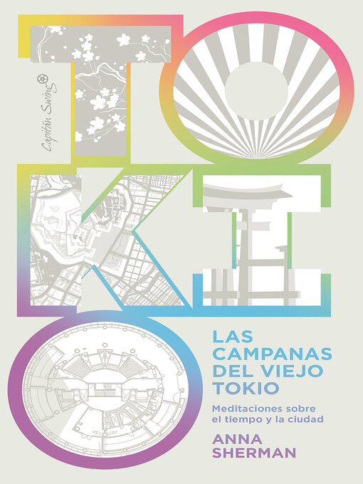 Title details for Las campanas del viejo Tokio by Anna Sherman - Available